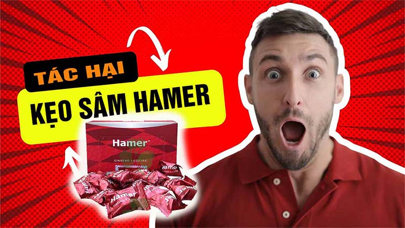 Tác hại của kẹo sâm hamer